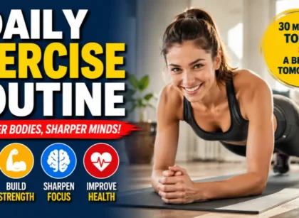 Daily Exercise Routine Benefits – The Proven Path to Stronger Bodies and Sharper Minds