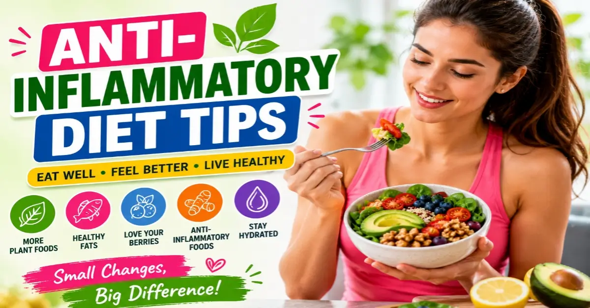 anti-inflammatory diet tips.