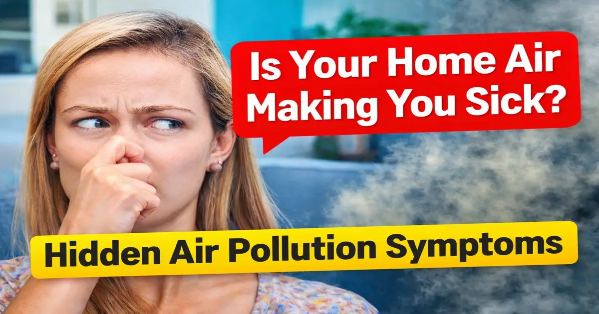 home indoor air pollution symptoms checklist